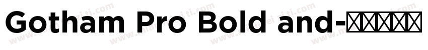 Gotham Pro Bold and字体转换